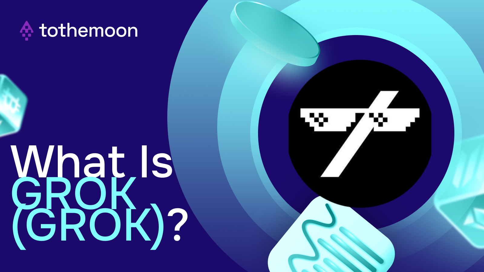 What Is GROK (GROK)?